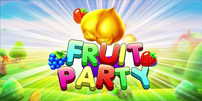 Strategi Anti Rungkad di Slot Fruit Party